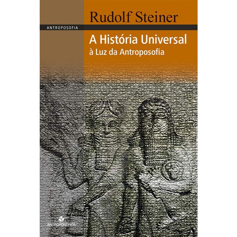 Livro História Universal à Luz da Antroposofia