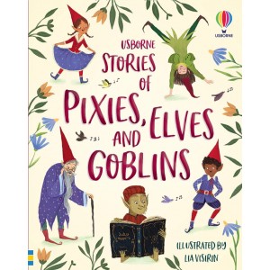 Stories of Pixies, Elves and Goblins 5+